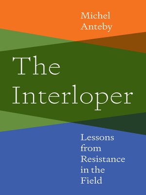 cover image of The Interloper